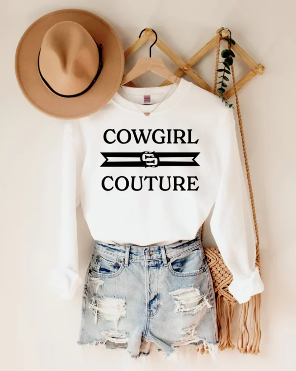 Cowgirl Couture Sweatshirt - Marketplace On Main Grapeland Texas